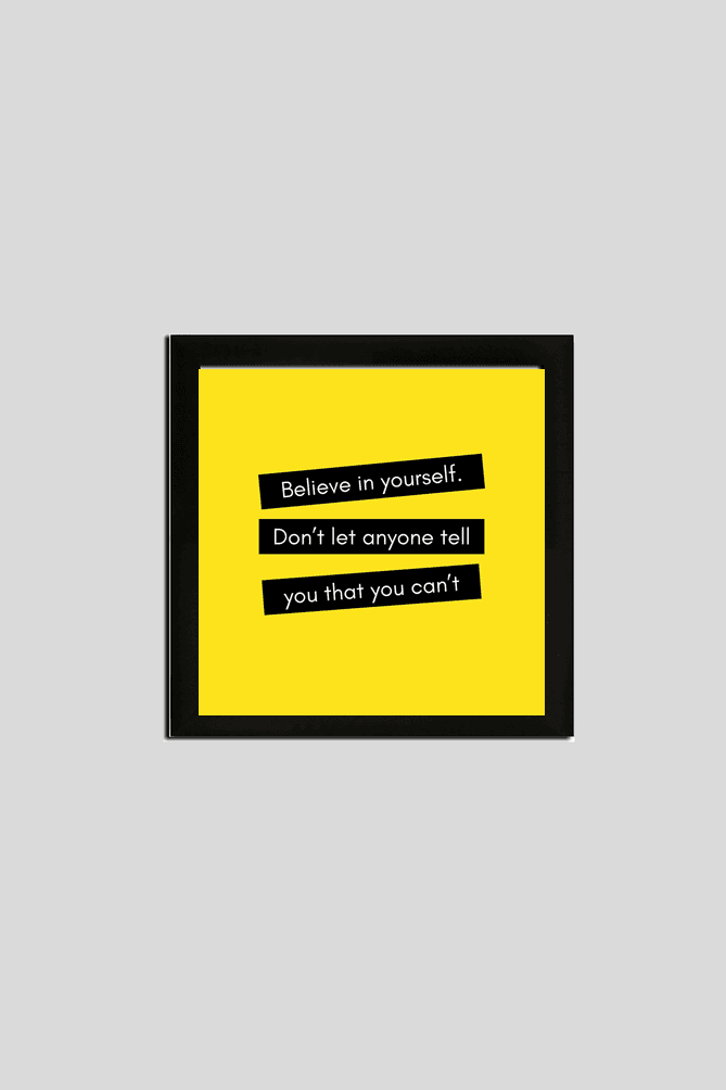 8 x 8 Photo Frame –  Belive in Your Self