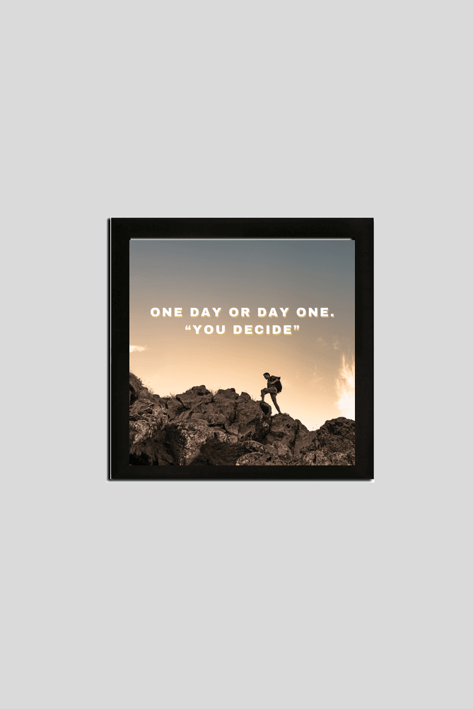 8 x 8 Photo Frame –  One Day Or Day One