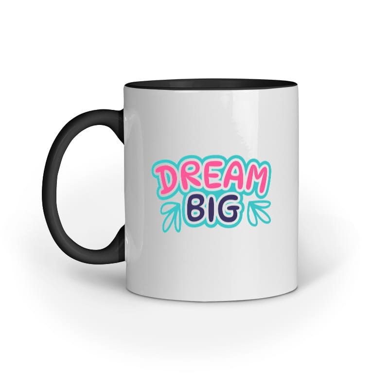 Ceramic Mugs – Dream Big