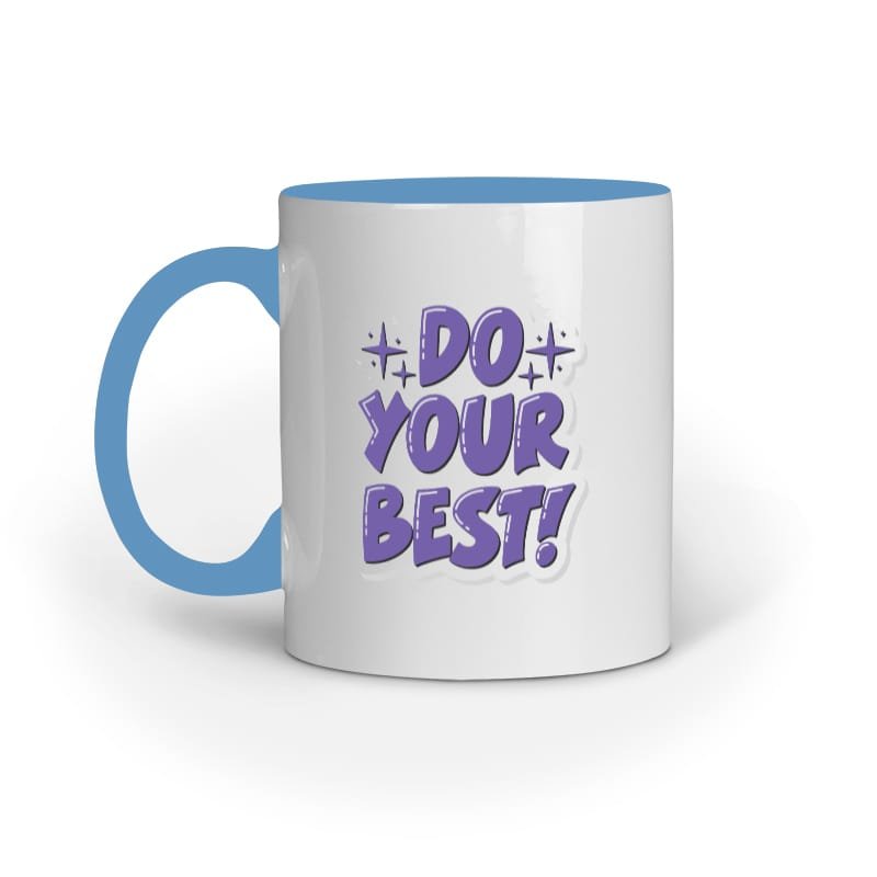 Coffee Mug – Do Your Best