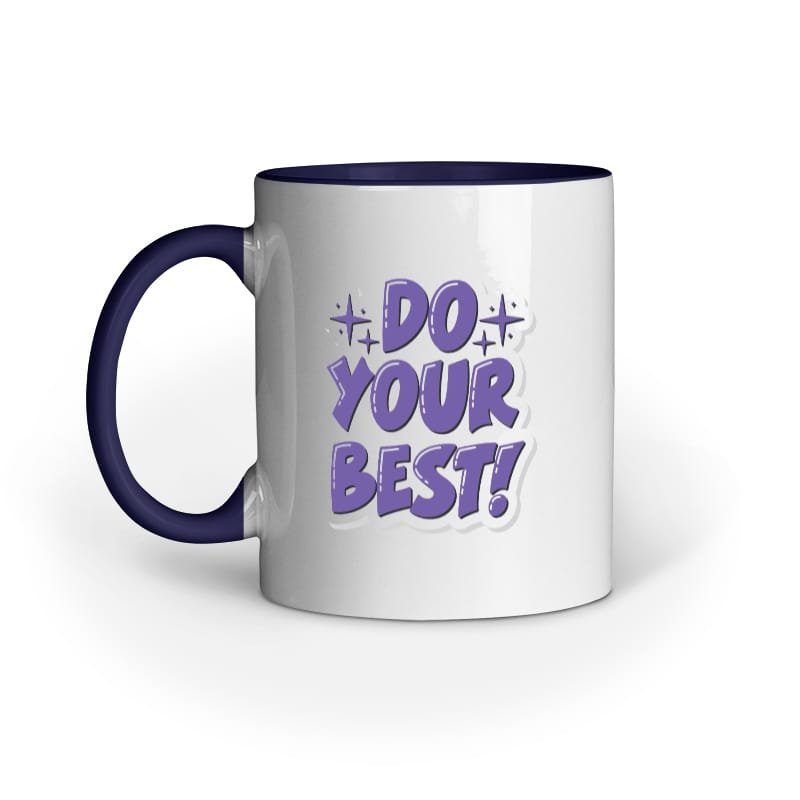 Coffee Mug - Do Your Best - Image 2