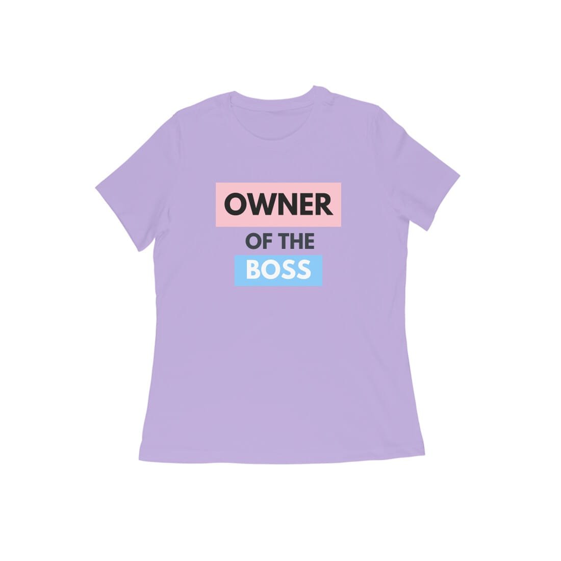 Women's Half Sleeve Round Neck T-Shirt - Owner of the Boss - Image 6
